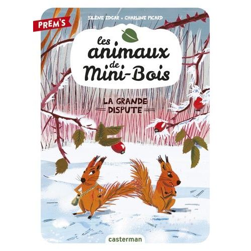 Les Animaux De Mini-Bois - Tome 4 - La Grande Dispute