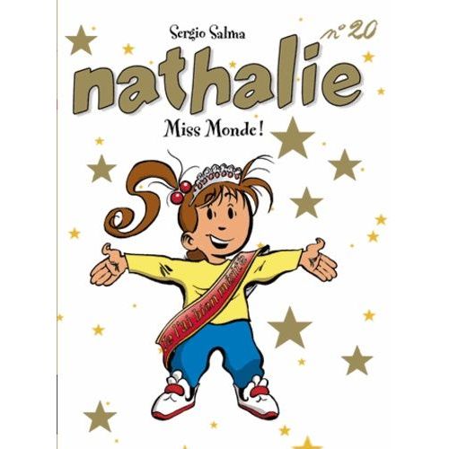 Nathalie - Tome 20 - Miss Monde !