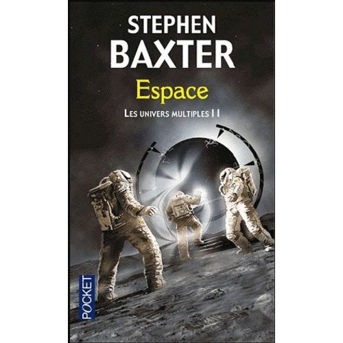 Les Univers Multiples - Tome 2 - Espace