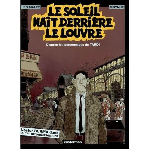 Nestor Burma - Le Soleil Naît Derrière Le Louvre