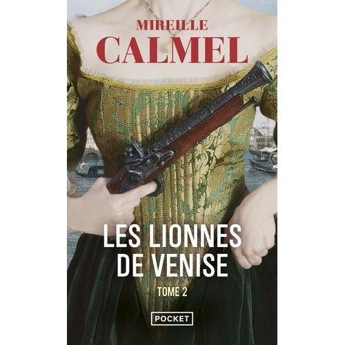 Les Lionnes De Venise - Tome 2
