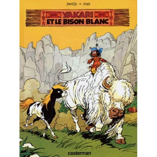 Yakari - Tome 2 - Yakari Et Le Bison Blanc