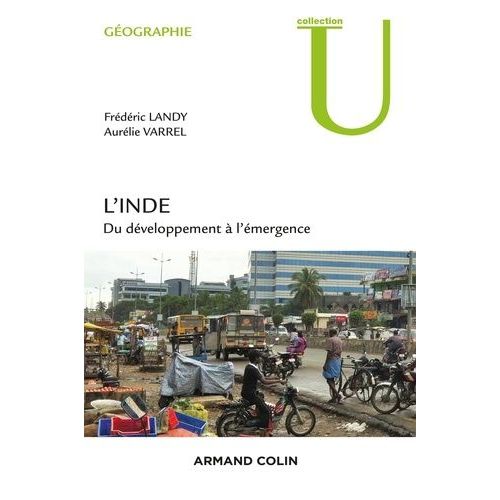 L'inde - Du Développement À L'émergence