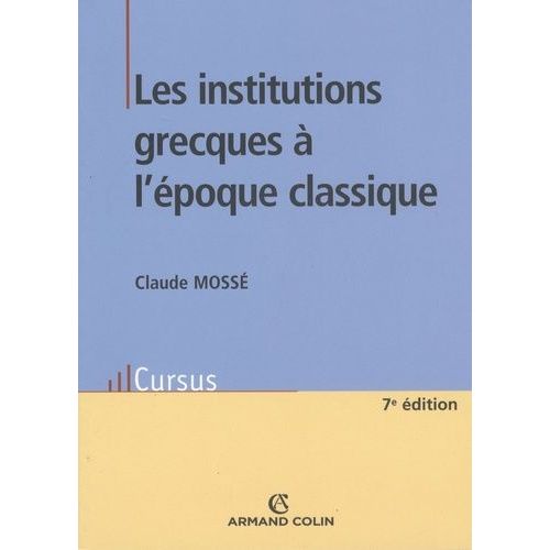 Les Institutions Grecques À L'époque Classique