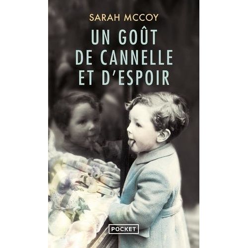 Un Goût De Cannelle Et D'espoir