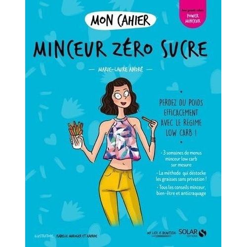 Mon Cahier Minceur Zéro Sucre