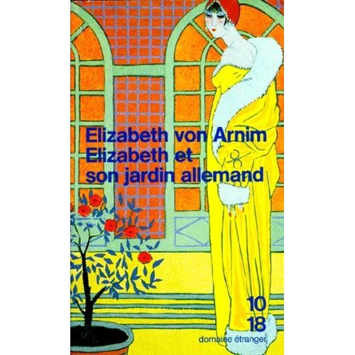 Elizabeth Et Son Jardin Allemand