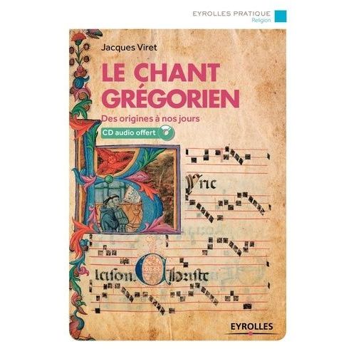 Le Chant Grégorien (1 Cd Audio)