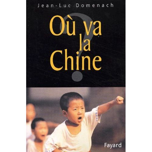 Où Va La Chine ?