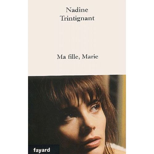 Ma Fille, Marie