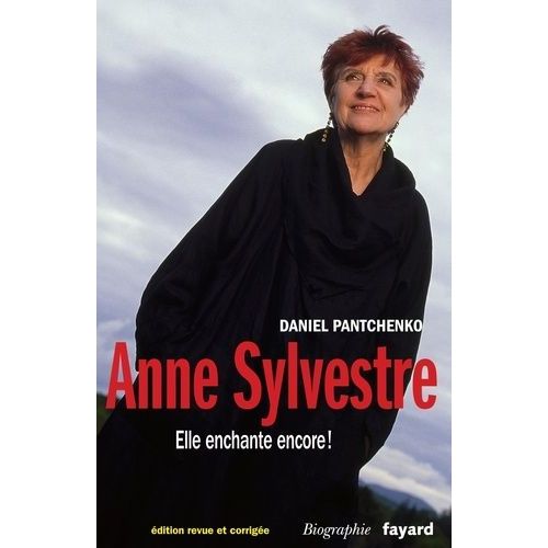 Anne Sylvestre - Et Elle Chante Encore ?