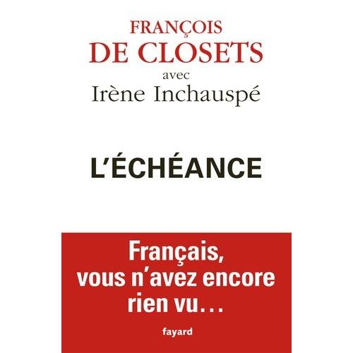 L'echéance - Français, Vous N'avez Encore Rien Vu