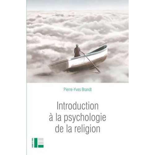 Introduction À La Psychologie De La Religion