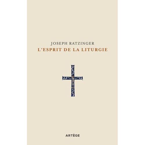 L'esprit De La Liturgie