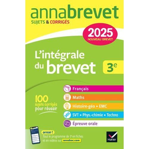 Annales Du Brevet Annabrevet 2025 L'intégrale Du Brevet 3e (Tout-En-Un)
