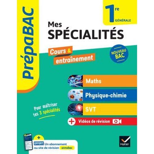 Prépabac - Mes Spécialités Maths, Physique-Chimie, Svt 1re Générale - 2024-2025