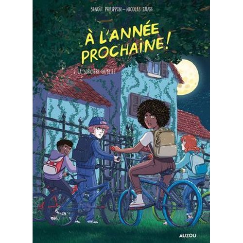 À L'année Prochaine ! Tome 2 - La Revanche De La Sorcière