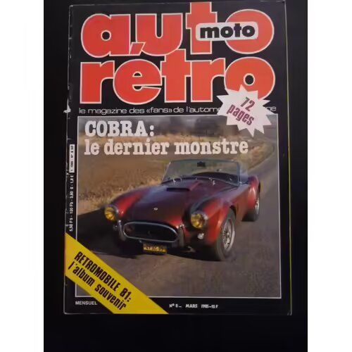 Auto Retro 8 De 1981 Edsel,Honda Cb250,350 Mk4,Ac Cobra 289,427,Rover 3500 Prestige,Ds 21 Cab Injection,Facellia