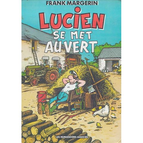 Lucien Se Met Au Vert