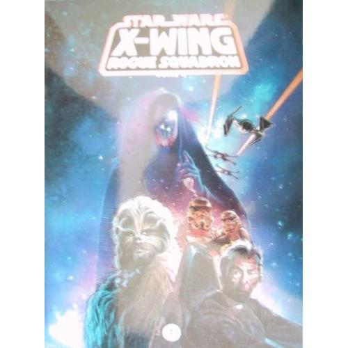 X-Wing Rogue Squadron - Tome 1 - Star Wars