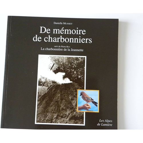 De Mémoire De Charbonniers