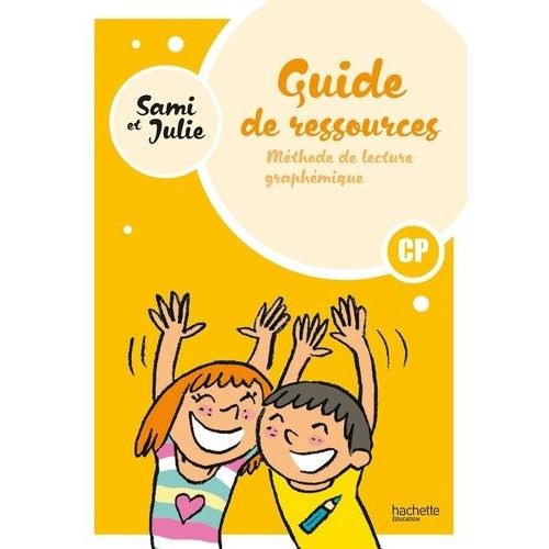 Méthode De Lecture Graphémique Cp Sami Et Julie - Guide Ressources