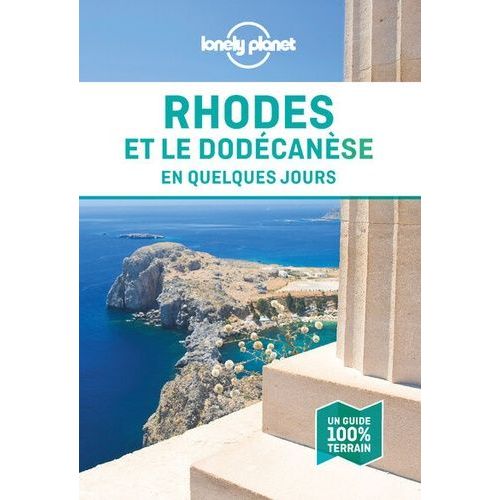 Rhodes Et Le Dodécanèse En Quelques Jours