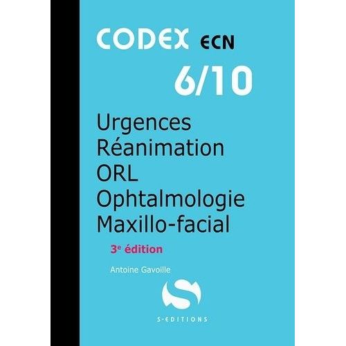 Urgences - Réanimation - Orl - Ophtalmologie - Maxillo-Facial