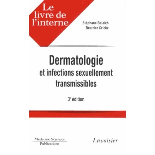 Dermatologie Et Infections Sexuellement Transmissibles
