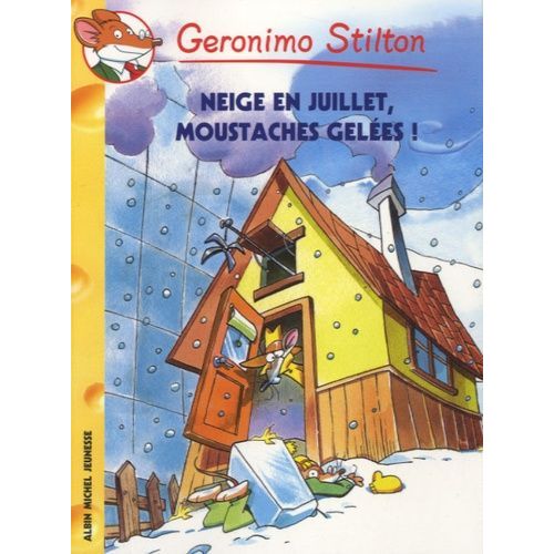 Geronimo Stilton - Tome 51 - Neige En Juillet, Moustaches Gelées !