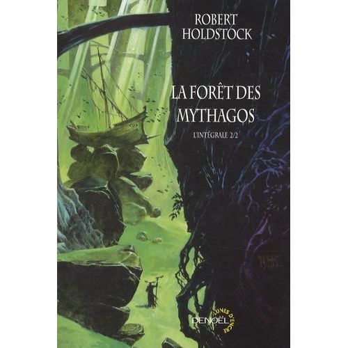 La Forêt Des Mythagos - Tome 2 - L'intégrale