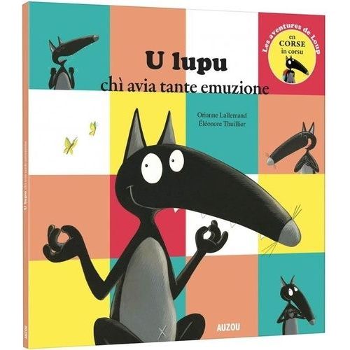 Les Aventures De Loup En Corse - U Lupu Chi Avia Tante Emuzione