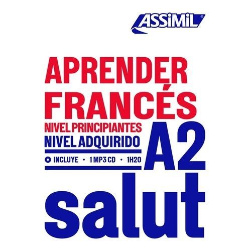 Aprender Francès A2 - Nivel Principiantes (1 Cd Audio Mp3)