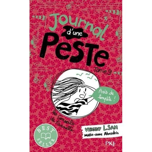 Le Journal D'une Peste - Tome 9 - Avis De Tempête !