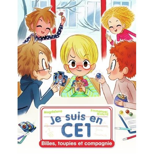 Je Suis En Ce1 - Tome 9 - Billes, Toupies Et Compagnie