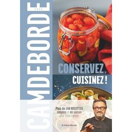 Conservez, cuisinez !