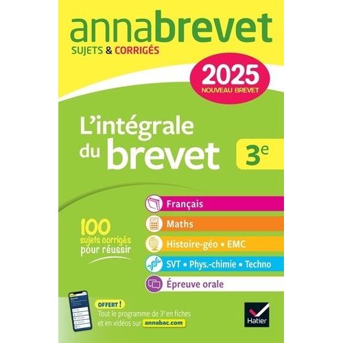 L'intégrale Du Brevet 3e - Sujets & Corrigés