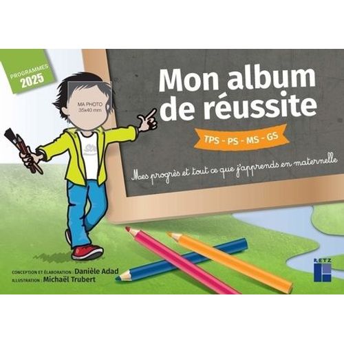 Mon Album De Réussite - Cycle 1