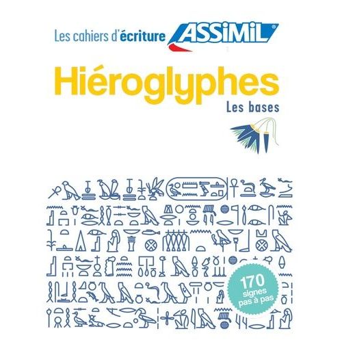 Hiéroglyphes - Les Bases