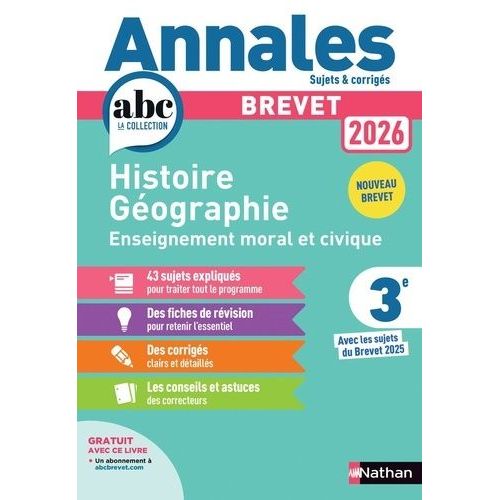 Annales Brevet Histoire Géographie Enseignement Moral Et Civique Brevet 3e - Avec Les Sujets Du Brevet 2025