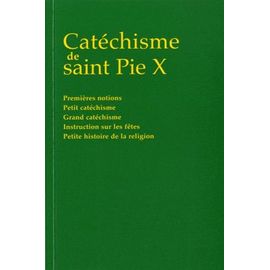 Catéchisme De Saint Pie X
