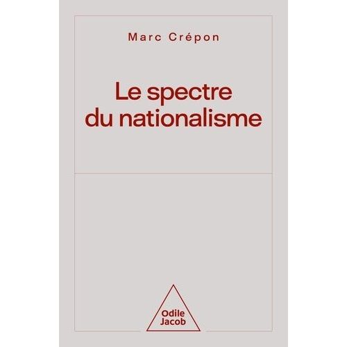 Le Spectre Du Nationalisme - Séminaire