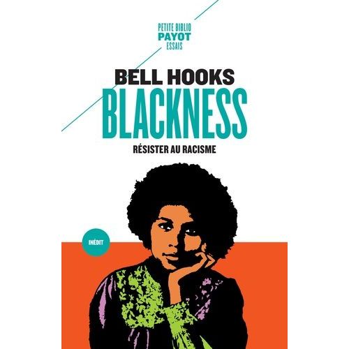 Blackness - Résister Au Racisme