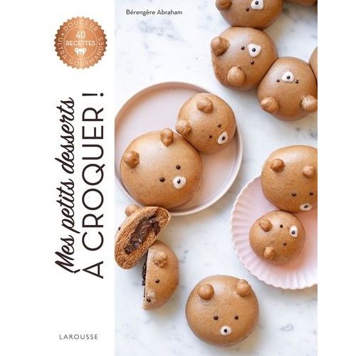 Mes Petits Desserts À Croquer !