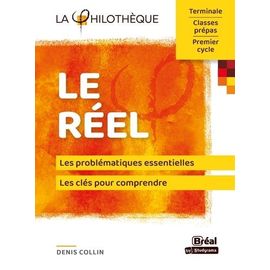 Le Réel - Terminale, Classes Prépas, Premier Cycle
