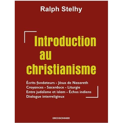 Introduction Au Christianisme