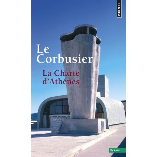 La Charte D'athènes - Suivi De Entretien Avec Les Étudiants Des Écoles D'architecture