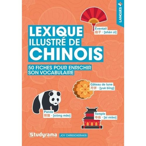 Lexique Illustré De Chinois - 50 Fiches Pour Enrichir Son Vocabulaire