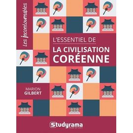 L'essentiel De La Civilisation Coréenne