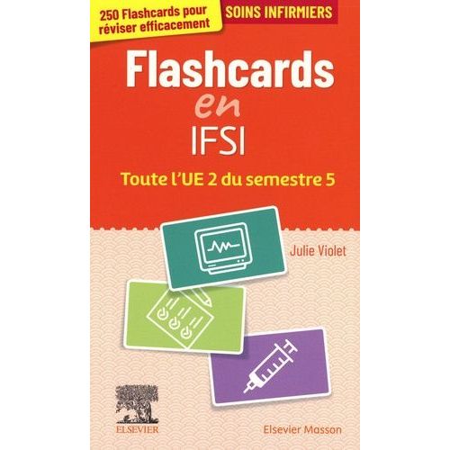 Mes Flashcards Ifsi ! Toute L'ue 2 Du Semestre 5 - Entrainement Intensif